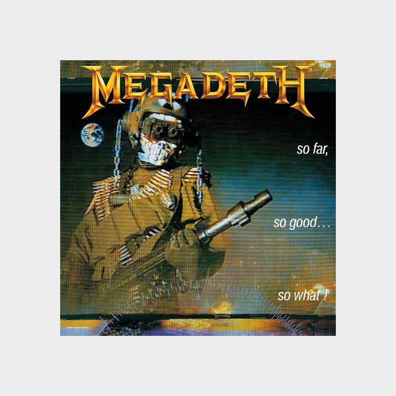Megadeth - So Far, So Good, So What! - CD