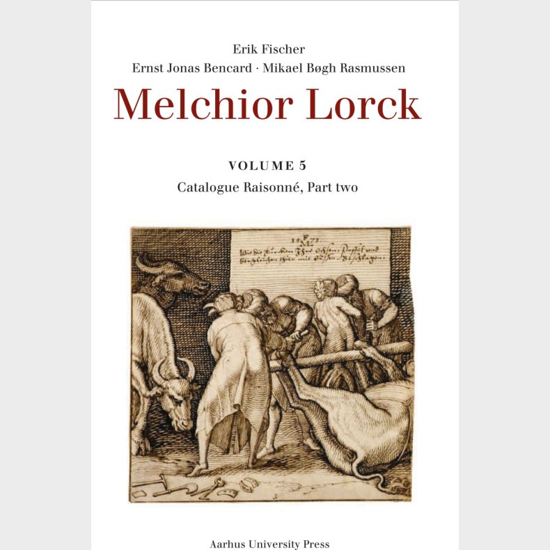 Melchior Lorck - Erik Fischer - Bog