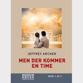 Men Der Kommer En Time - Jeffrey Archer - Bog