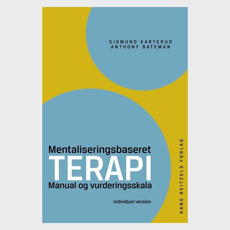 Mentaliseringsbaseret Terapi - Anthony Bateman - Bog