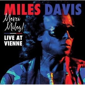 Miles Davis - Merci Miles! - Live At Vienne - Vinyl Lp