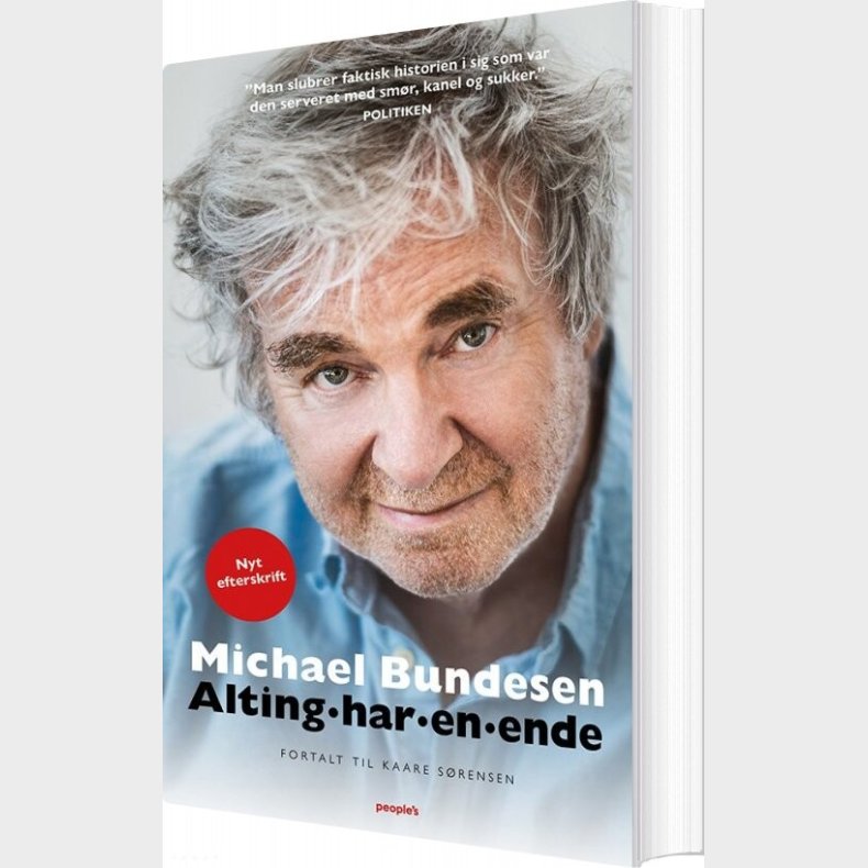 Alting Har En Ende - Michael Bundesen Biografi - Kaare Srensen - Bog