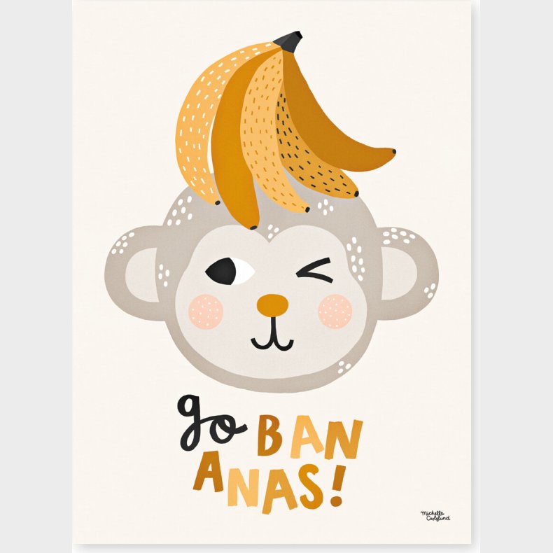 Michelle Carlslund - Plakat - 30 X 40 Cm - Go Bananas