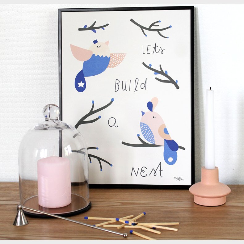 Michelle Carlslund - Plakat - 30 X 40 Cm - Lad Os Bygge En Rede