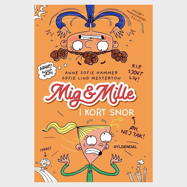 Mig & Mille - I Kort Snor - Anne Sofie Hammer - Bog