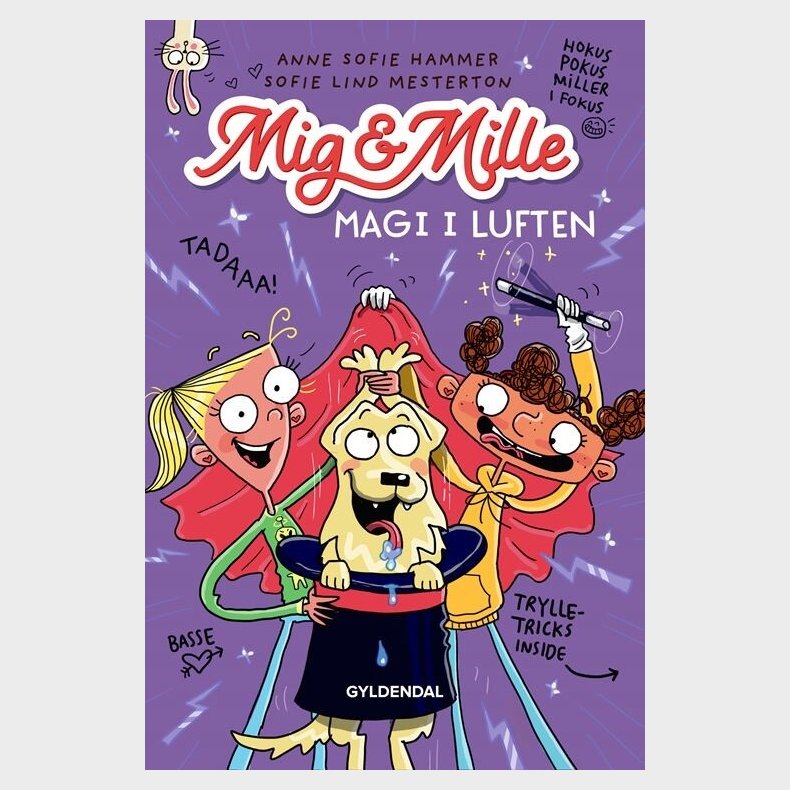 Mig & Mille - Magi I Luften - Anne Sofie Hammer - Bog