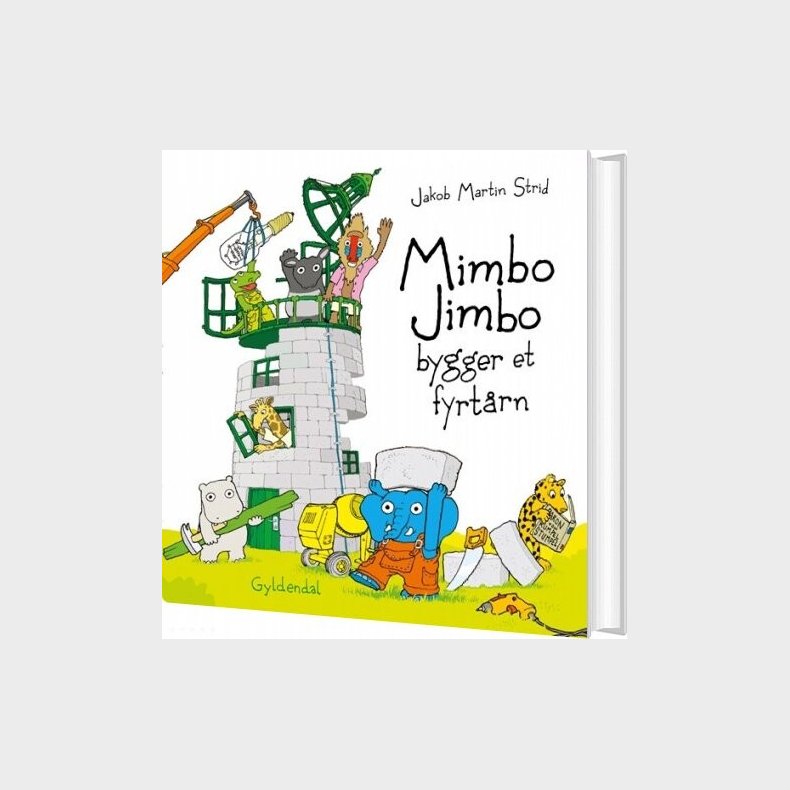 Mimbo Jimbo Bygger Et Fyrtrn - Jakob Martin Strid - Bog