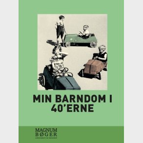 Min Barndom I 40'erne - Stor Skrift - Bog