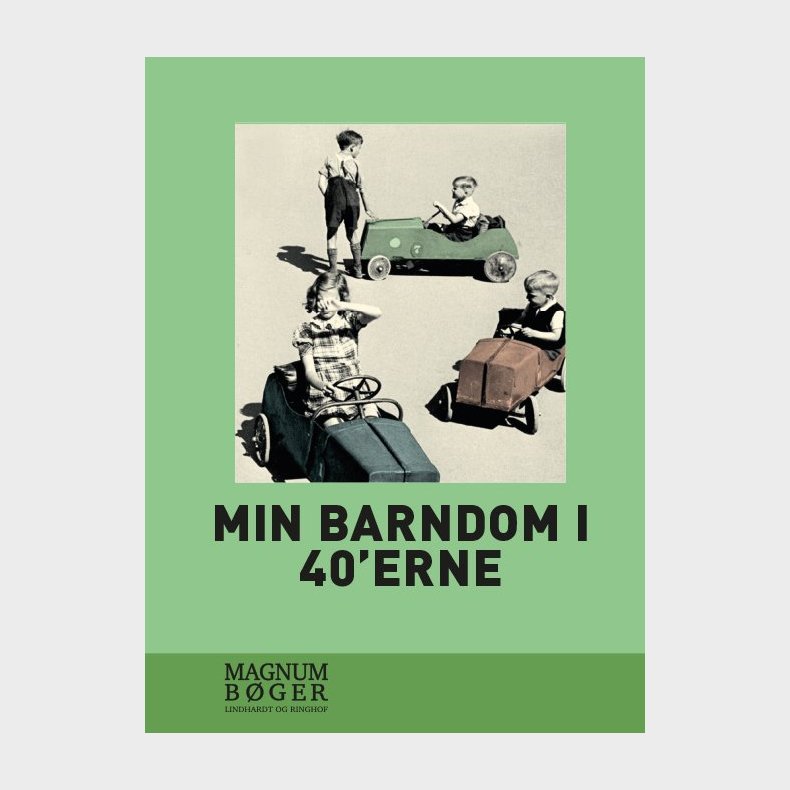 Min Barndom I 40'erne - Stor Skrift - Bog