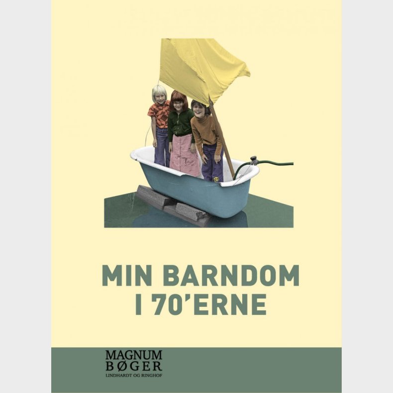 Min Barndom I 70�erne (storskrift) - Diverse Forfattere - Bog