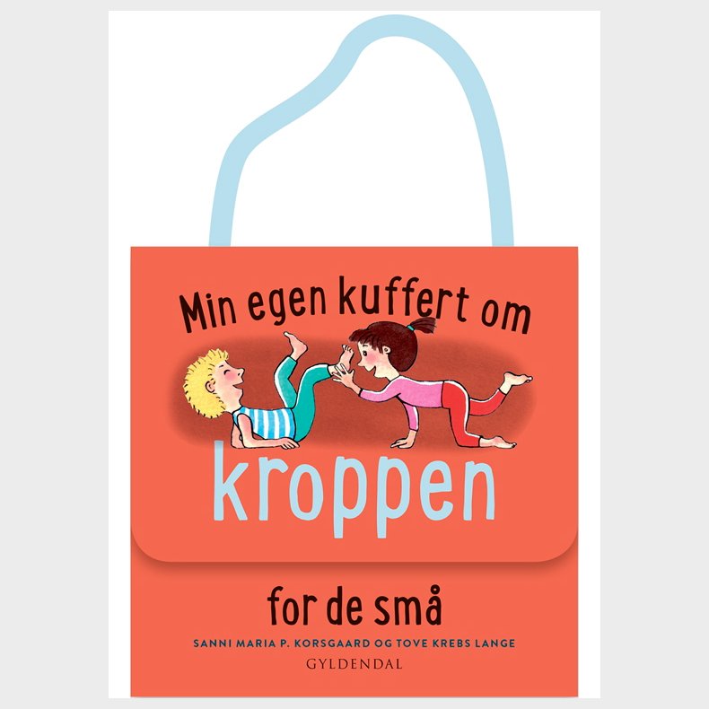 Gyldendal | Min egen kuffert om kroppen for de sm