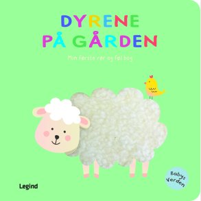 Min F�rste R�r Og F�l Bog - Dyrene P� G�rden - Bog