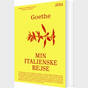 Min Italienske Rejse - Johann Wolfgang Von Goethe - Bog