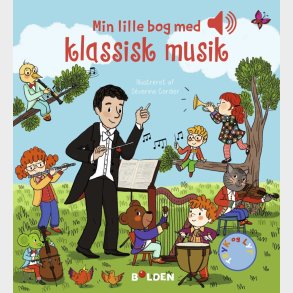 Min lille bog med klassisk musik - En bog med lyd