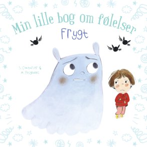 Min lille bog om flelser: Frygt