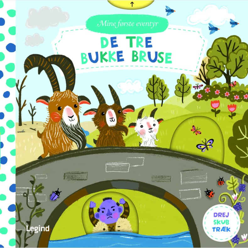 Mine F�rste Eventyr: De Tre Bukke Bruse - Bog