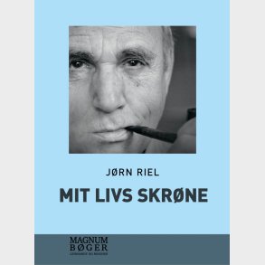 Mit Livs Skr�ne - Stor Skrift - J�rn Riel - Bog