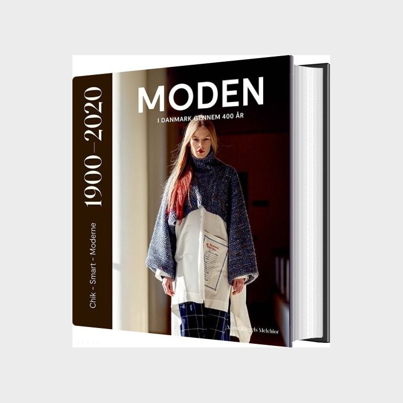 Moden I Danmark Gennem 400 r - Marie Riegels Melchior - Bog
