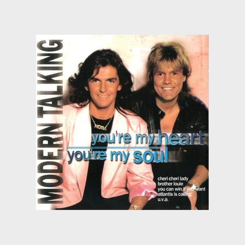 Modern Talking - You're My Heart, You're My Soul - CD