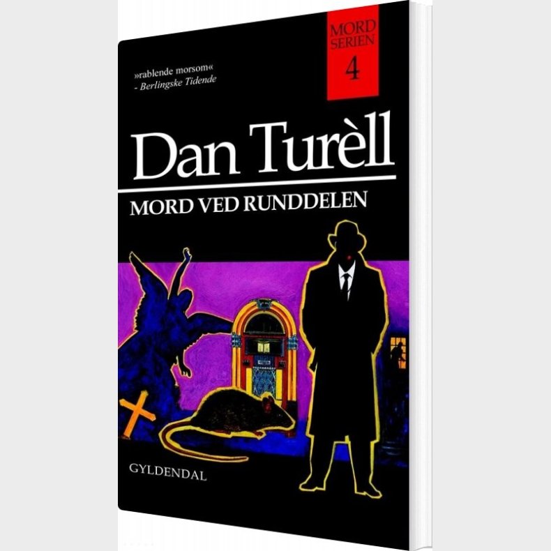 Mord Ved Runddelen - Dan Turll - Bog