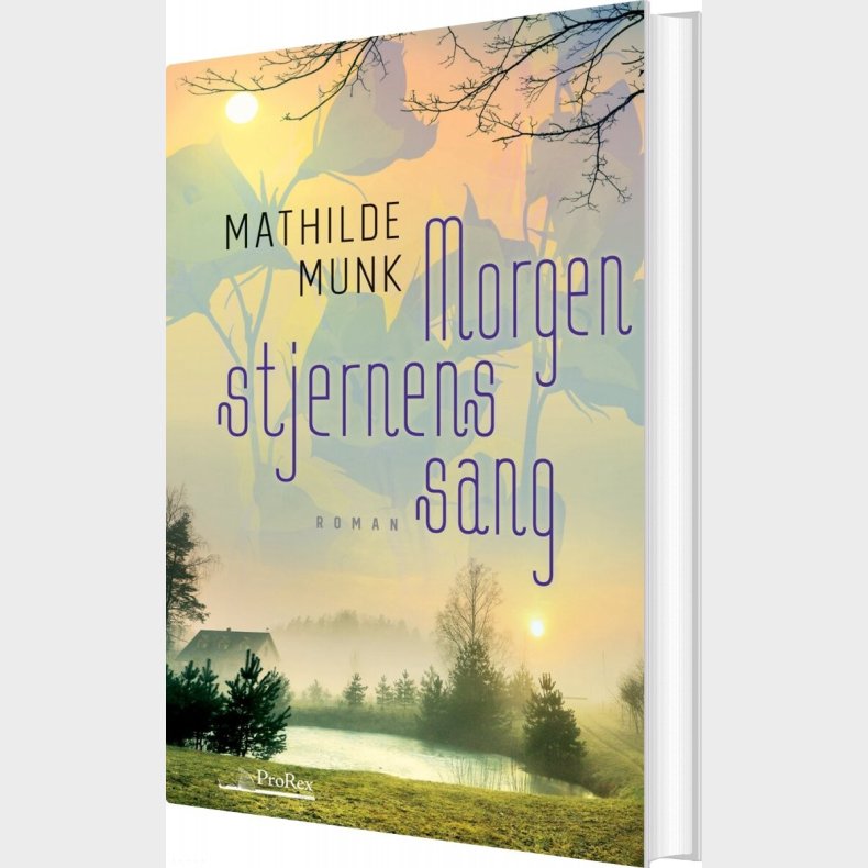 Morgenstjernens Sang - Mathilde Munk - Bog