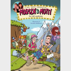 Morten Og Mutti - En Vild Vandretur - Line Kyed Knudsen - Bog