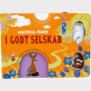 Mumitrolds Venner - I Godt Selskab - Katariina Heilala - Bog