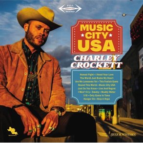 Charley Crockett - Music City Usa  - Vinyl Lp