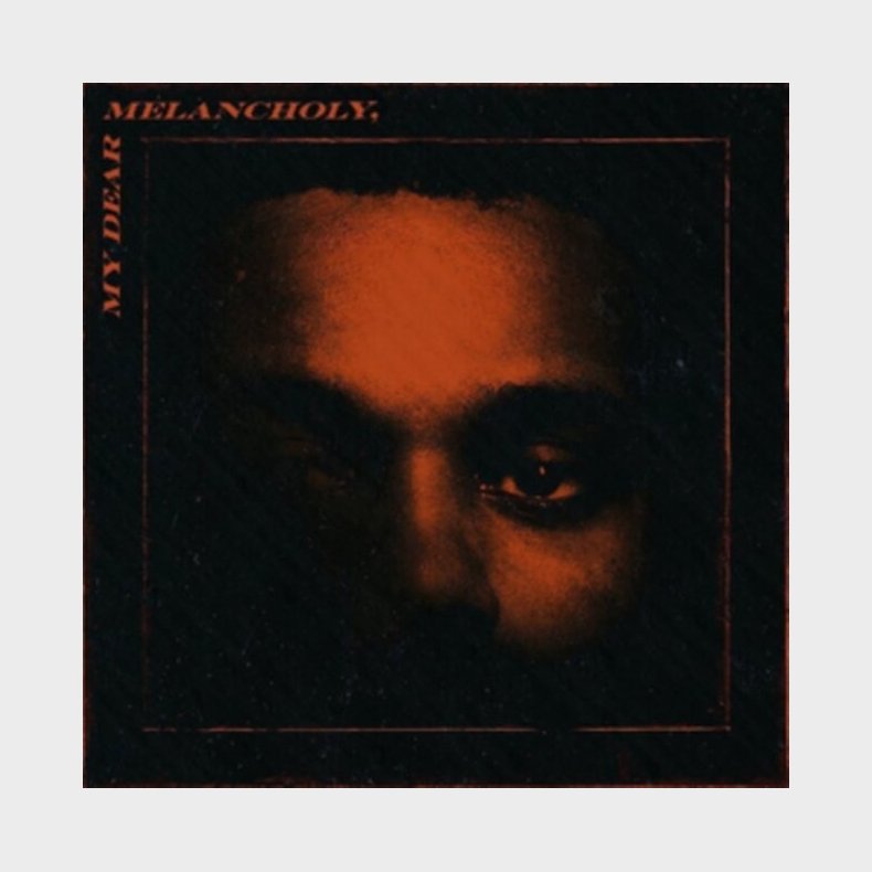 The Weeknd - My Dear Melancholy - Ep - CD
