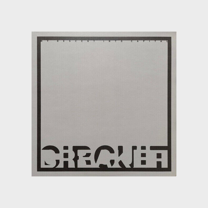 Circuit Breaker - My Descent Into Capital - Vinyl Lp