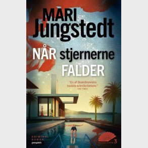 N�r Stjernerne Falder - Mari Jungstedt - Bog