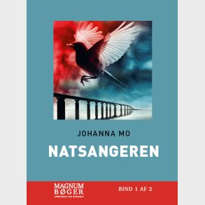 Natsangeren (storskrift) - Johanna Mo - Bog