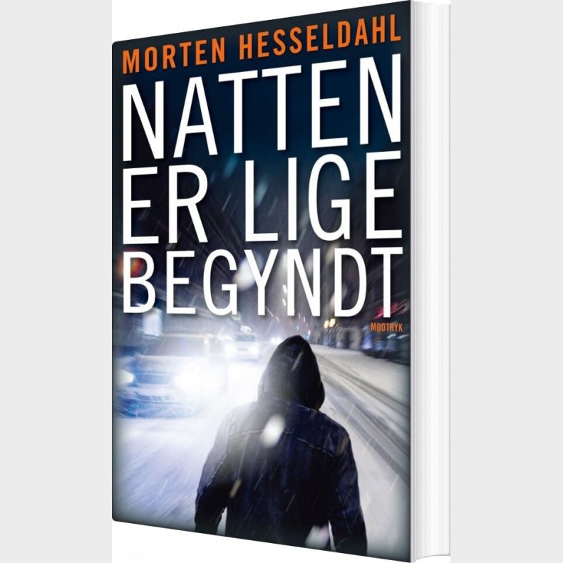 Natten Er Lige Begyndt - Morten Hesseldahl - Bog