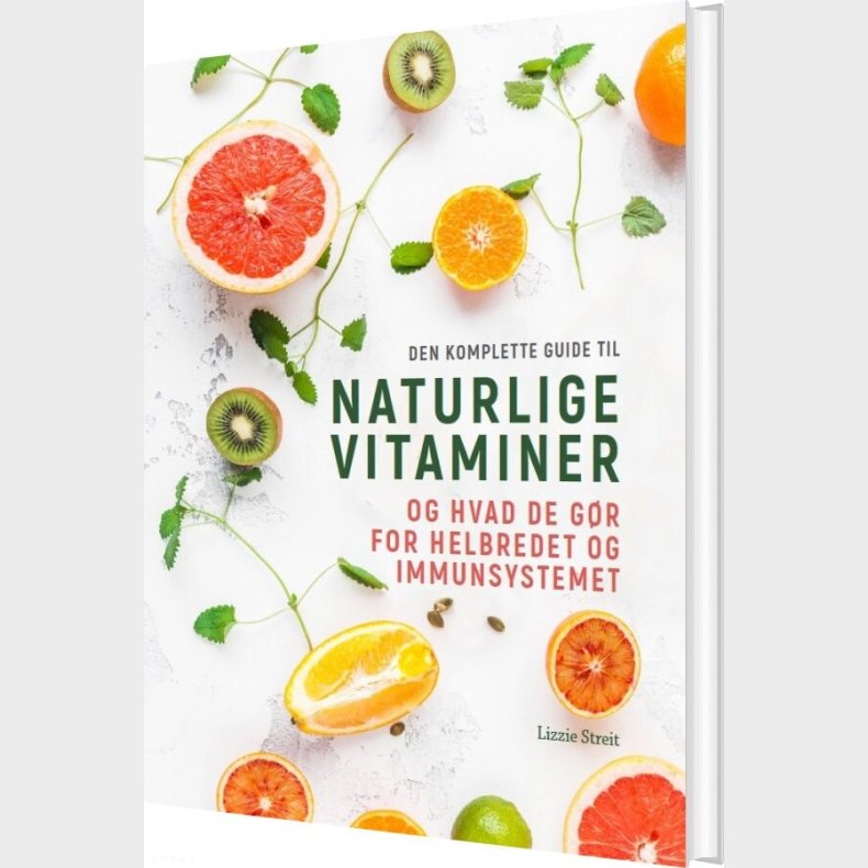 Naturlige Vitaminer - Lizzie Streit - Bog
