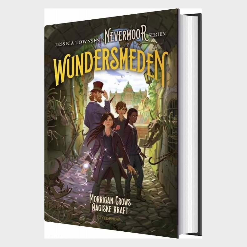 Nevermoor 2 - Wundersmeden. Morrigan Crows Hemmelige Kraft - Jessica Townsend - Bog