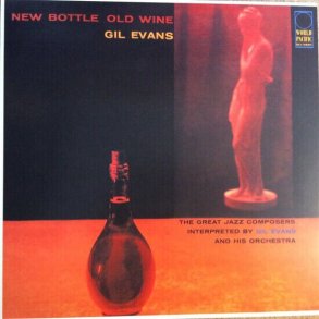 Gil Evans - New Bottle Old Wine - Vinyl Lp