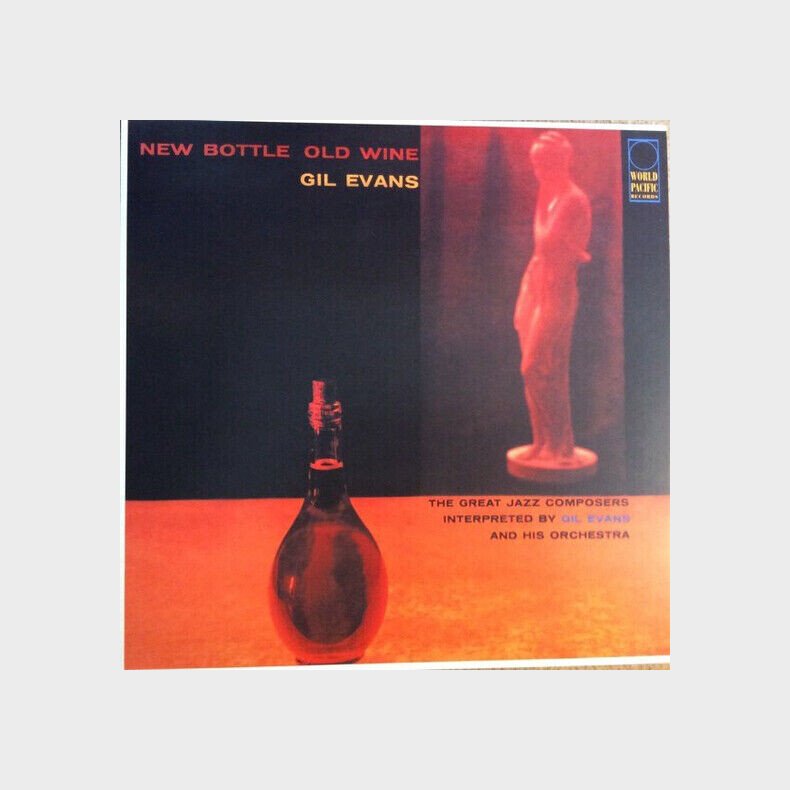 Gil Evans - New Bottle Old Wine - Vinyl Lp