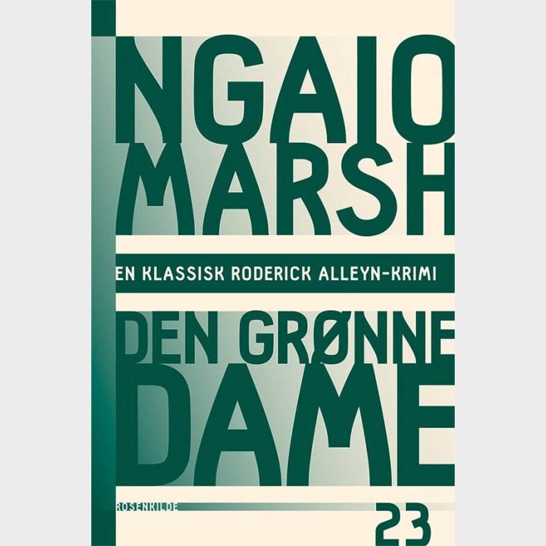 Ngaio Marsh 23 - Den Grnne Dame - Ngaio Marsh - Bog