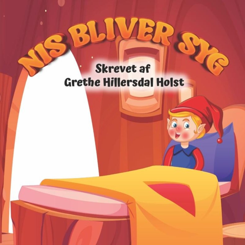 Nis Bliver Syg - Grethe Hillersdal Holst - Bog