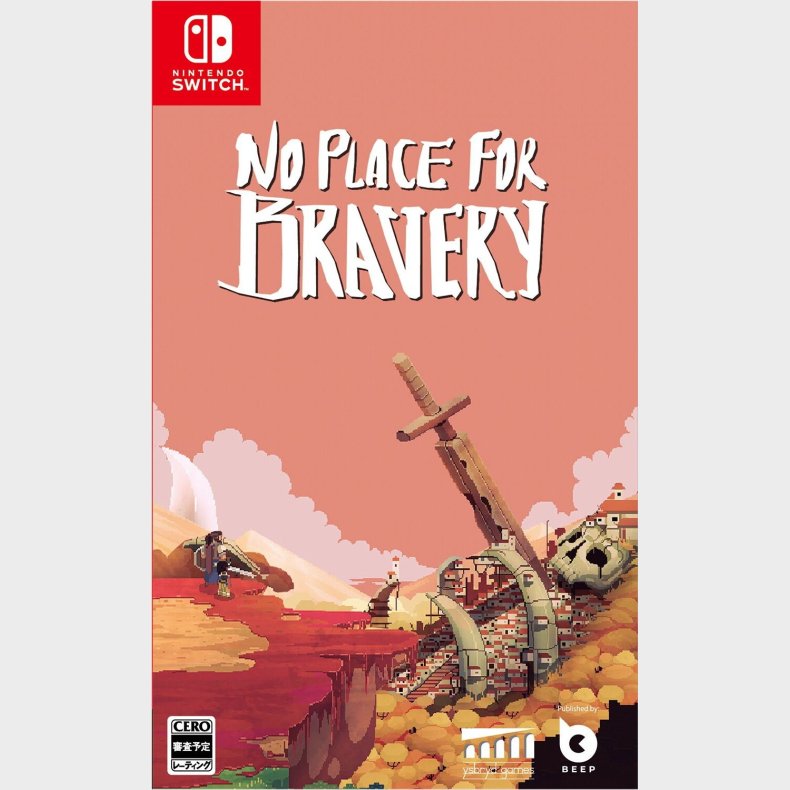 No Place For Bravery (mulit-language) - Nintendo Switch