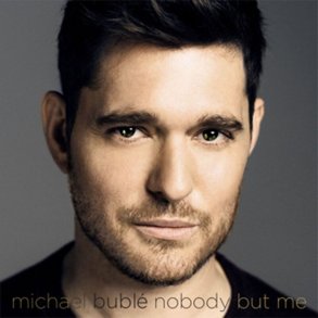 Michael Buble - Nobody But Me - Deluxe Edition - CD