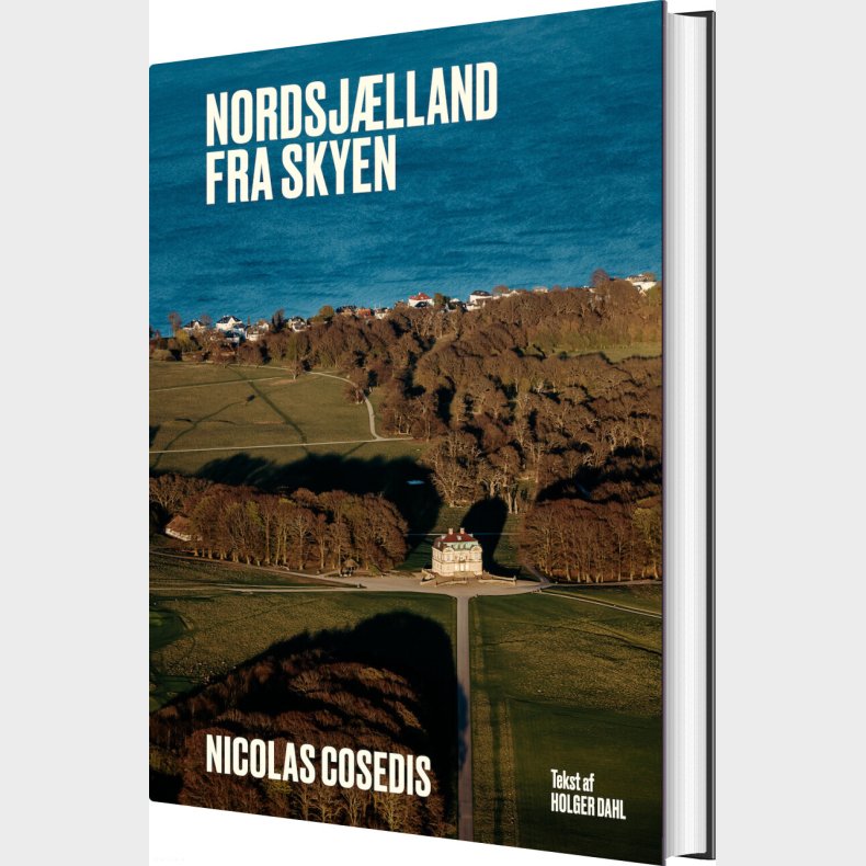 Nordsjlland Fra Skyen - Nicolas Cosedis - Bog