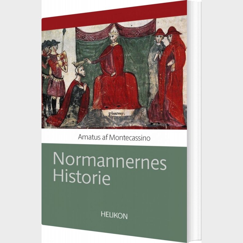 Normannernes Historie - Amatus Af Montecassino - Bog