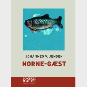 Norne-g�st (storskrift) - Johannes V. Jensen - Bog