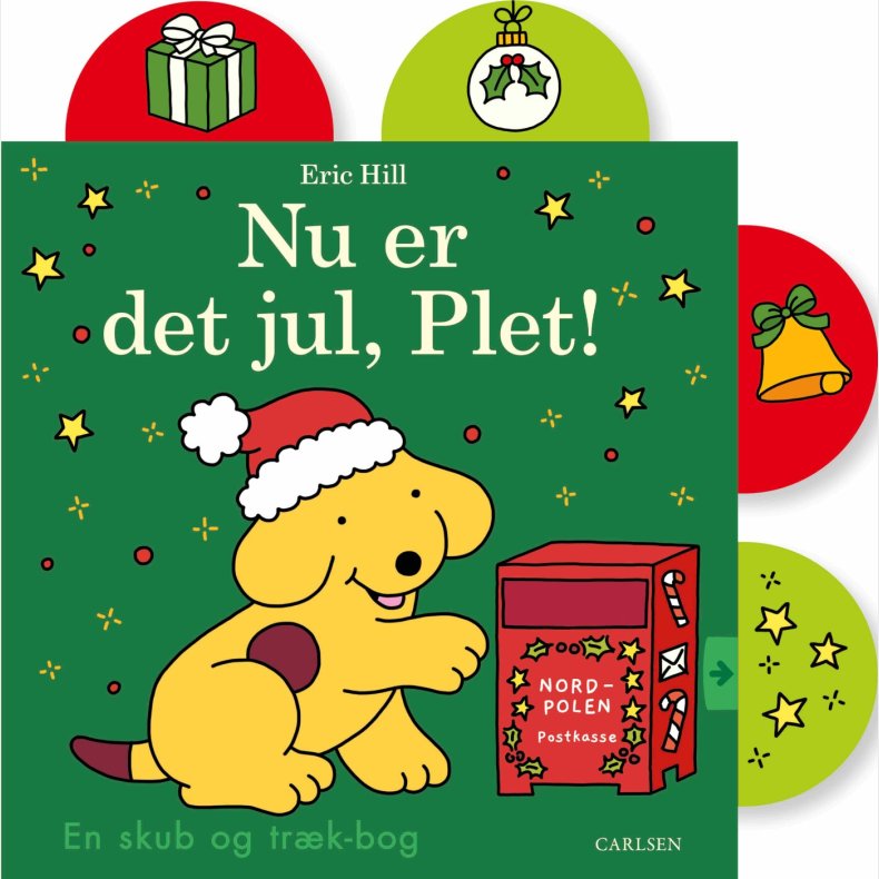 Nu Er Det Jul, Plet! - Eric Hill - Bog