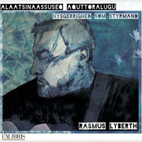 Rasmus Lyberth - Nysgerrighed Som Styrmand - CD