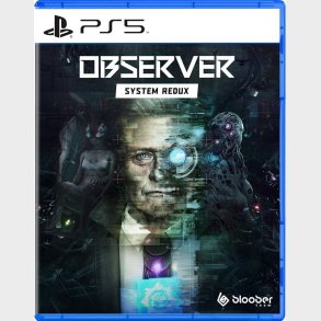 Observer: System Redux - PS5