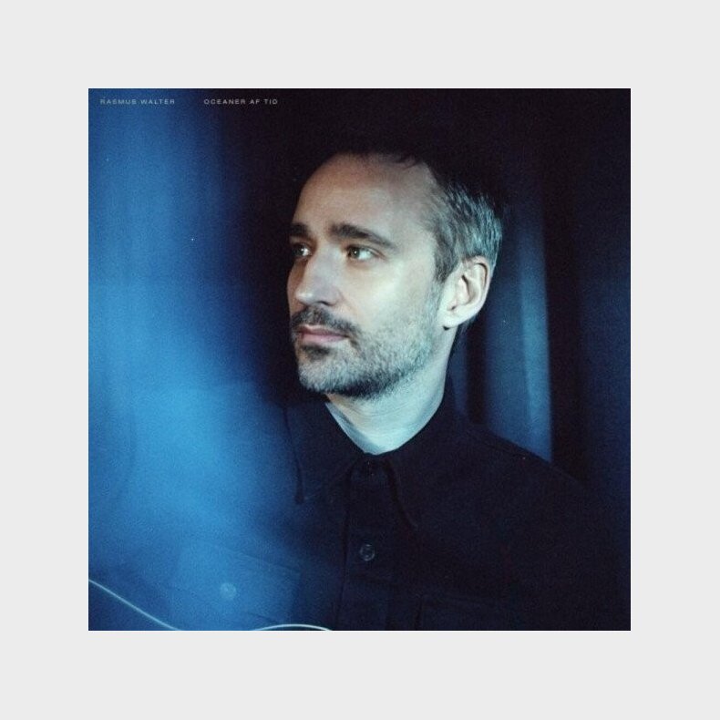 Rasmus Walter - Oceaner Af Tid - Vinyl Lp