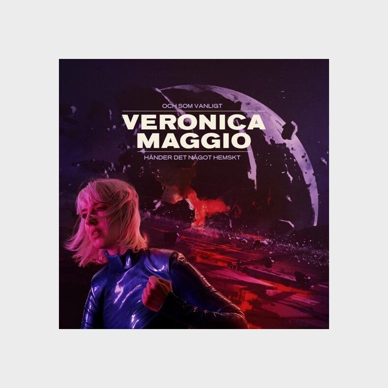 Veronica Maggio - Och Som Vanligt H�nder Det N�got Hemskt - Vinyl Lp