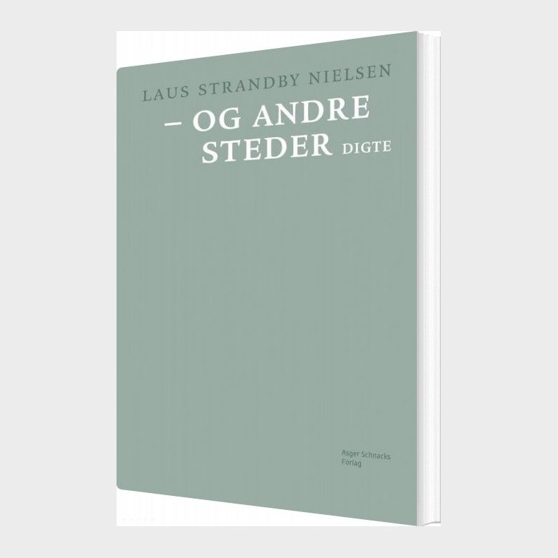 - Og Andre Steder - Laus Strandby Nielsen - Bog